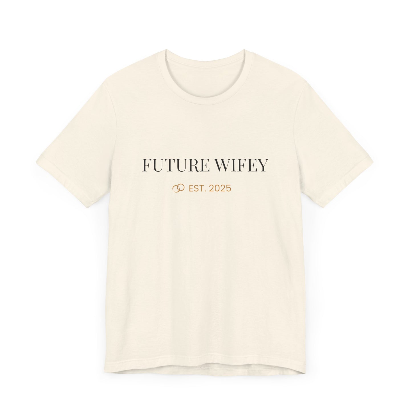 Future Wifey Unisex Short Sleeve Tee, Engagement Gift, Bride-to-Be Shirt, Bachelorette Party Outfit, Wedding Planning Apparel