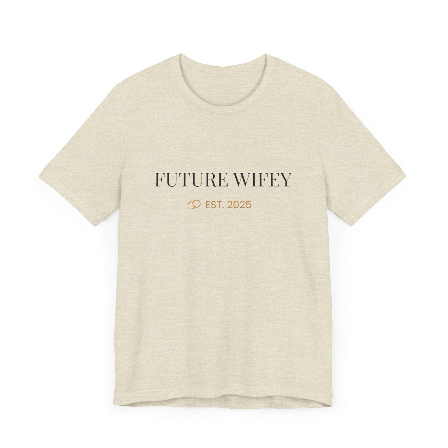 Future Wifey Unisex Short Sleeve Tee, Engagement Gift, Bride-to-Be Shirt, Bachelorette Party Outfit, Wedding Planning Apparel