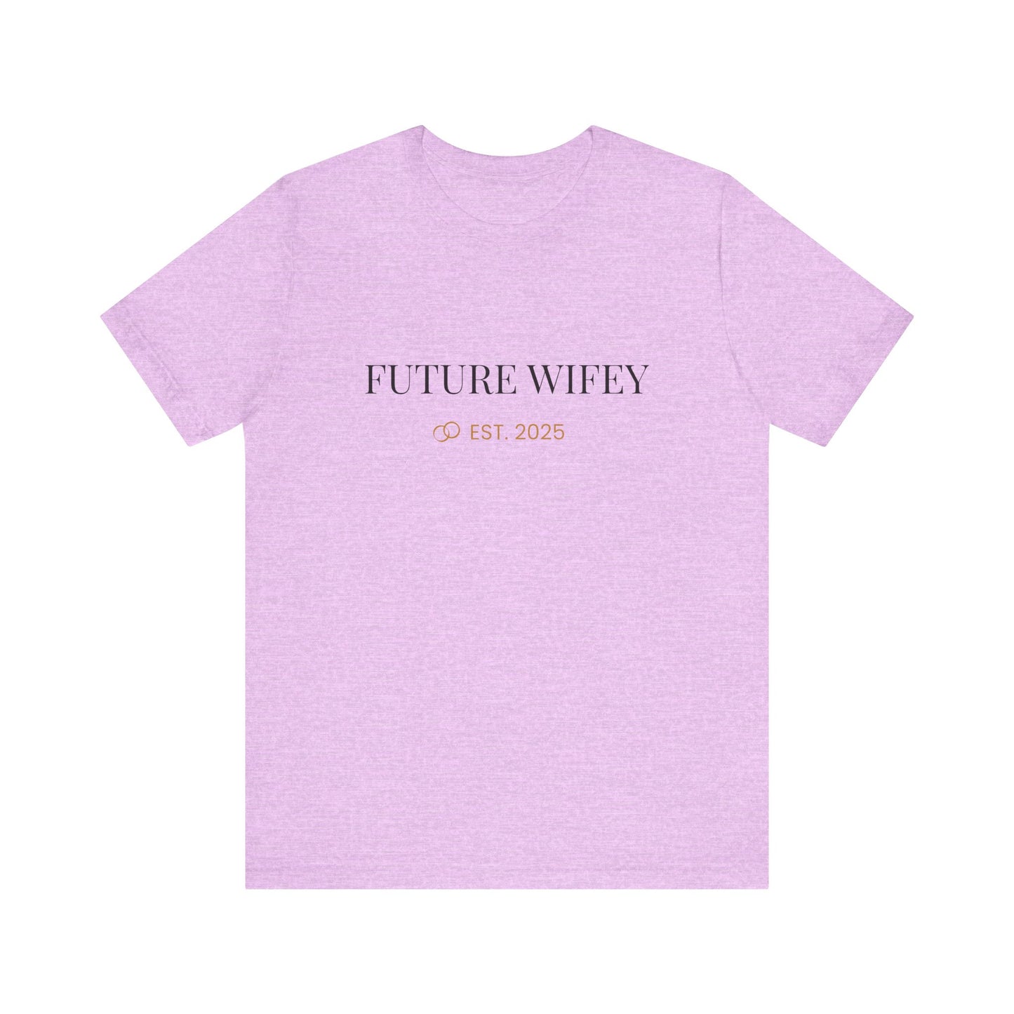 Future Wifey Unisex Short Sleeve Tee, Engagement Gift, Bride-to-Be Shirt, Bachelorette Party Outfit, Wedding Planning Apparel
